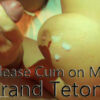 Cum On My Grand Tetons Pt2 - video
